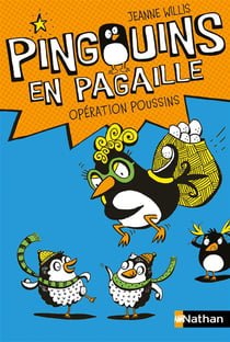 Pingouins en pagaille - opération poussins