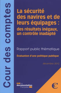 Le dispositif français de contrôle de la sécurité des navires - novembre 2012