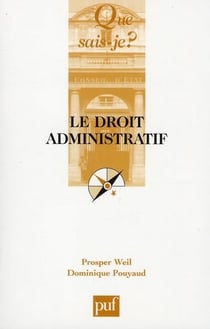 Le droit administratif (22e édition)