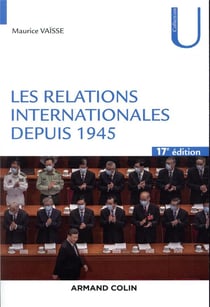 Les relations internationales depuis 1945 (17e édition)