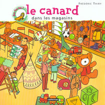 As-tu vu le canard dans les magasins ?