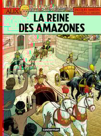 Alix Tome 41 : la reine des amazones