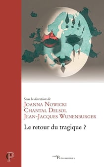 Le retour du tragique en Europe ?