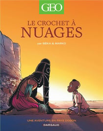 Le crochet à nuages : une enquête au pays dogon