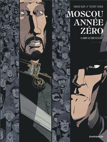 Moscou année zéro - ou mort au tsar réinventé