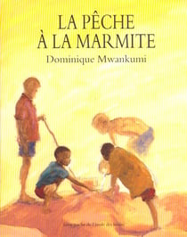 La pèche à la marmite