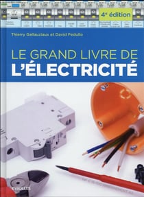 Le Grand Livre De L'Electricite