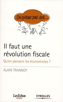 Il faut une révolution fiscale