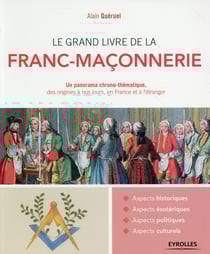 Le grand livre de la franc-maçonnerie