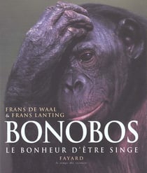 Bonobos, le bonheur d'etre singe