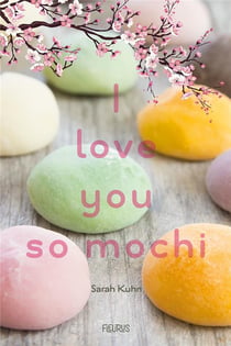I love you so Mochi