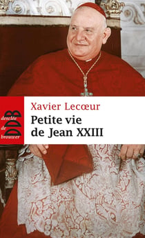 Petite vie de : Jean XXIII