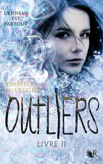 Outliers Tome 2 : l'ennemi est partout