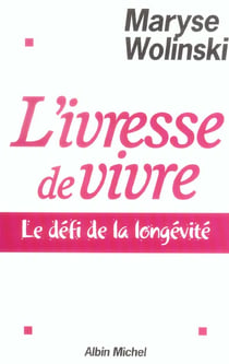L'Ivresse de vivre