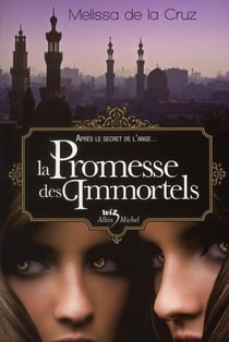 La promesse des immortels
