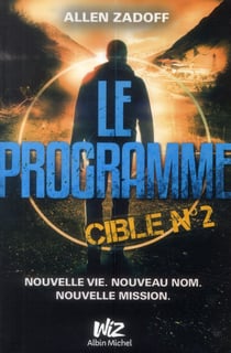Le programme - cible n° 2
