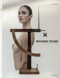 Richard texier - l'alchimie du désir