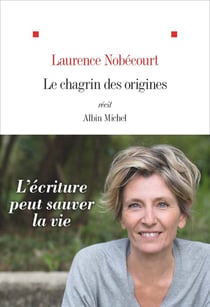 Le chagrin des origines