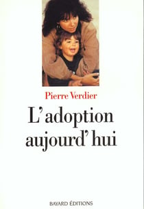 Adoption aujourd'hui nlle edition