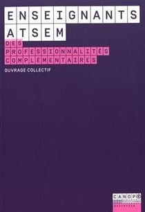 Enseignants-ATSEM, des professionnalités complémentaires - guide au service de la coopération en maternelle