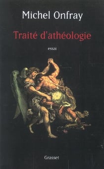 Traite d'athéologie