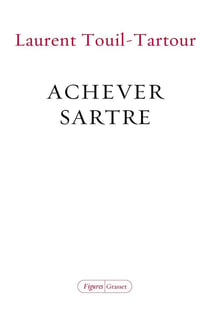 Achever Sartre