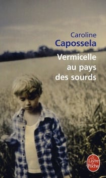 Vermicelle au pays des sourds