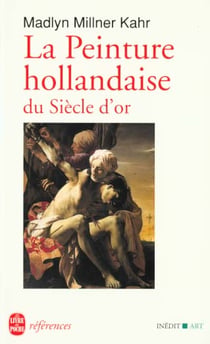 La peinture hollandaise du siecle d'or