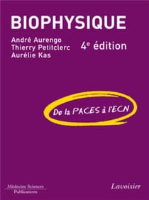 Biophysique (4e édition)