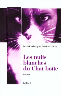 Les nuits blanches du chat botte