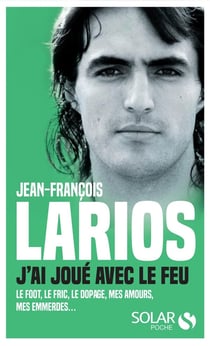 J'ai joué avec le feu