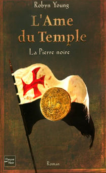 L'âme du temple Tome 2 - la pierre noire