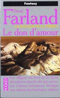 Douleur de la terre t.1 - don d'amour