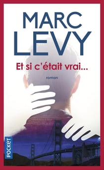 Et Si C'Etait Vrai...