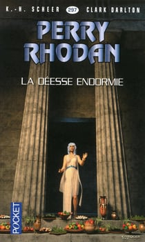 Perry Rhodan - cycle 12 - Bardioc Tome 16 : la déesse endormie