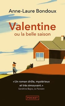 Valentine ou la belle saison