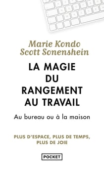 La magie du rangement au travail