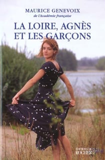 La loire, agnes et les garcons