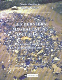 Les Derniers Magdaléniens d'Etiolles