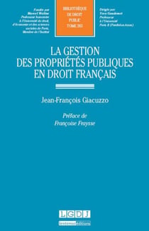 La gestion des propriétés publiques et droit français