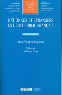 NATIONAUX ET ETRANGERS EN DROIT PUBLIC FRANCAIS