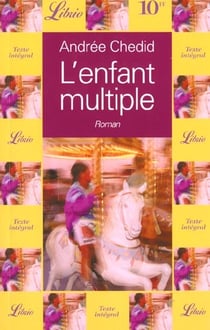L'enfant multiple - - roman