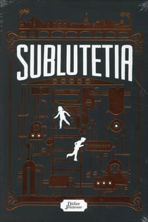 Sublutetia - coffret - journal d'un sublutétien