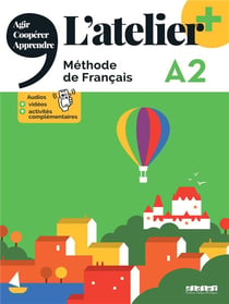 L'atelier + : L'atelier + A2 - Livre + didierfle.app