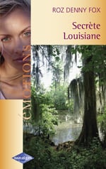 Secrete louisiane