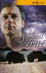 Le moment de verite