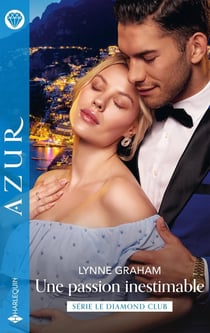Le Diamond Club Tome 1 : Une passion inestimable