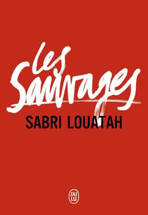 Les sauvages Tome 1 et Tome 2