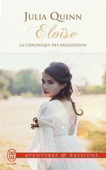 La chronique des Bridgerton Tome 5 : Eloïse