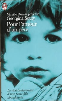 Mireille dumas presente : pour l'amour d'un pere